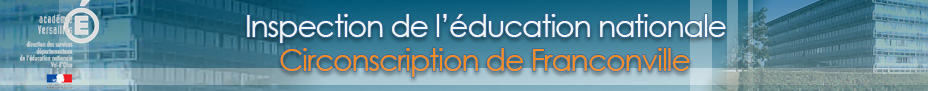 Circonscription de Franconville - Inspection de l'éducation nationale du Val-d'Oise